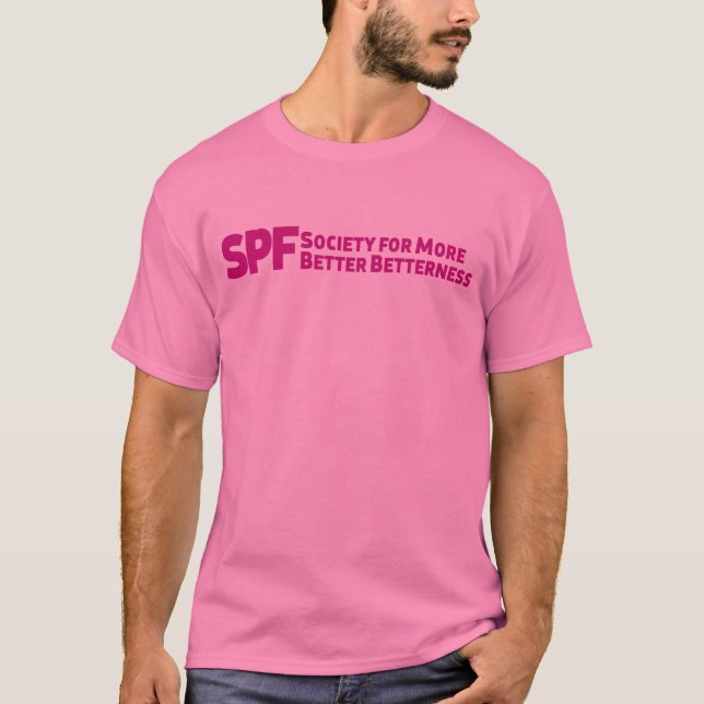 Camiseta T melhor de Betterness (sólido cor-de-rosa) (Frente)