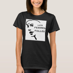 Camiseta T-ORGÂNICO original de Les Femmes Folles