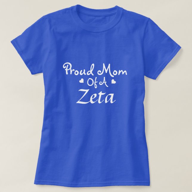 Camiseta T orgulhoso da mamã do Zeta (Frente do Design)