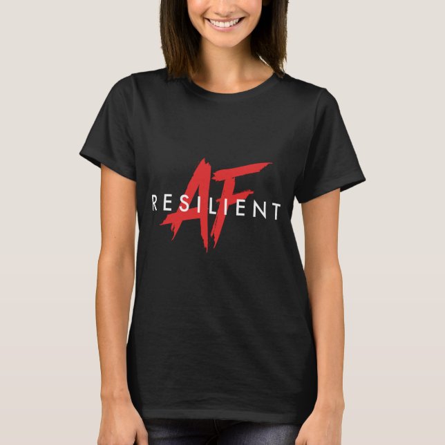 Camiseta T resiliente radical do AF AF (Frente)