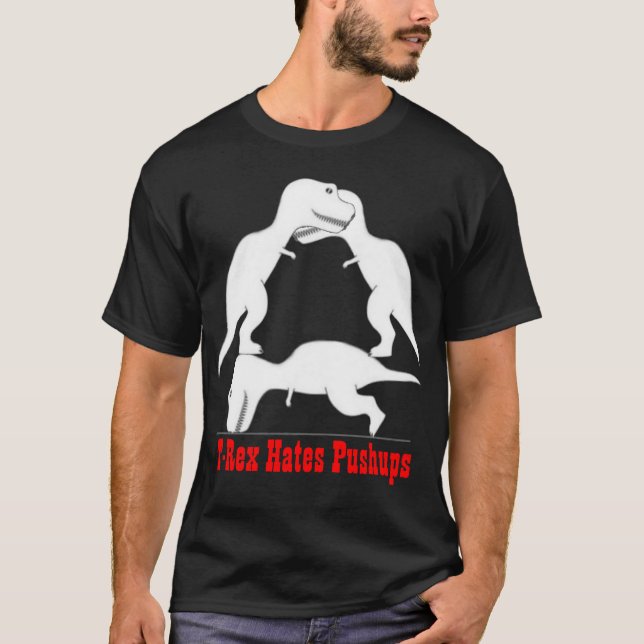 Camiseta T-rex deia pushups (Frente)