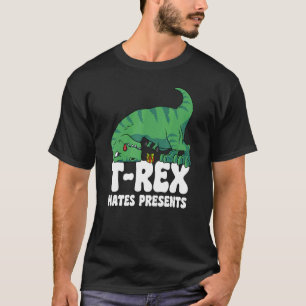 Camiseta T Rex Hates Presents Short Arms Dino TRex