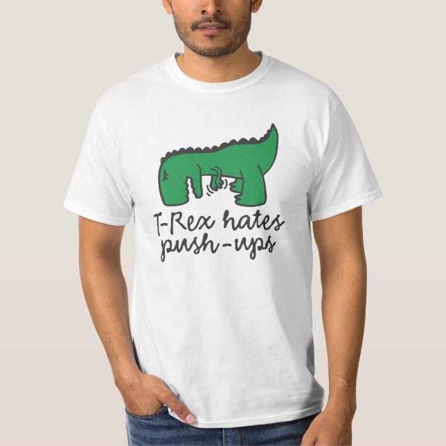 Camiseta T-Rex hates push-ups (Frente)
