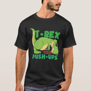 Camiseta T Rex odeia flexões na academia