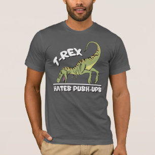 Camiseta T-Rex Odeia Push-Ups