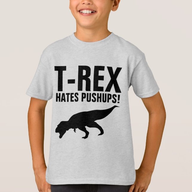 Camiseta T-REX ODEIA PUSHUPS! T-shirts engraçadas (Frente)