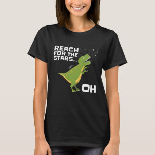 Camiseta T-Rex Reach for the Stars Engraçado Short Arms