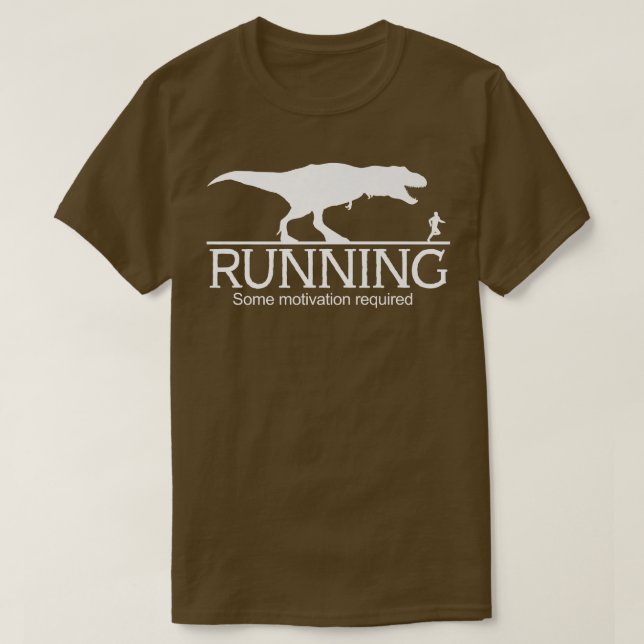 Camiseta T-Rex Running Some Motivation Required  1555 (Frente do Design)