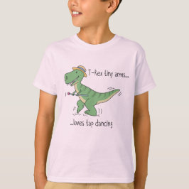 Camiseta T-Rex tiny arms: tap dancing