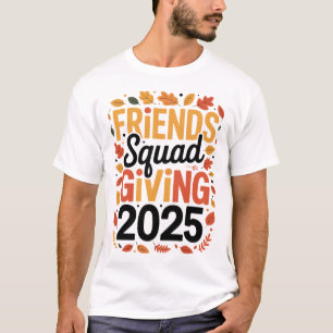 Camiseta T-Shirt 2025 para apresentação de amigos