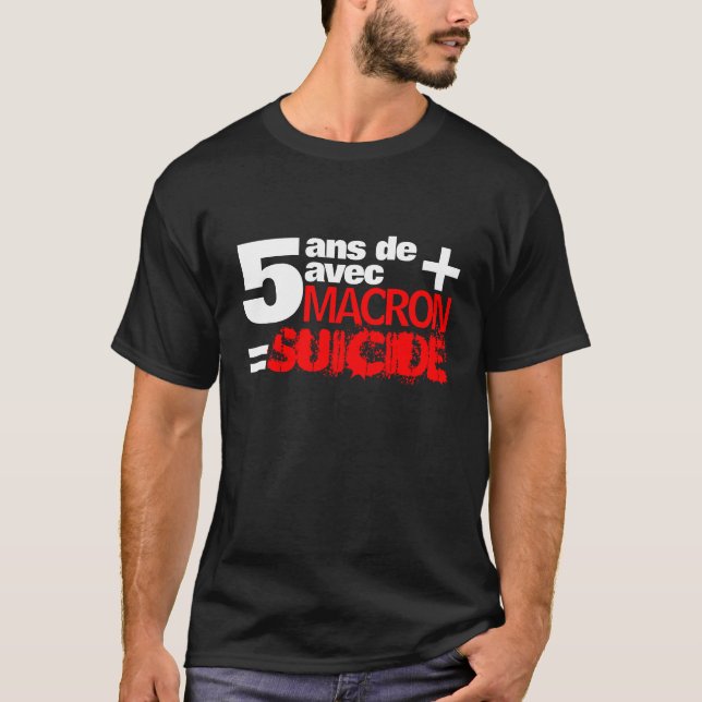 Camiseta T-shirt 5 ans + Macron = SUICIDE - Black Men tee (Frente)