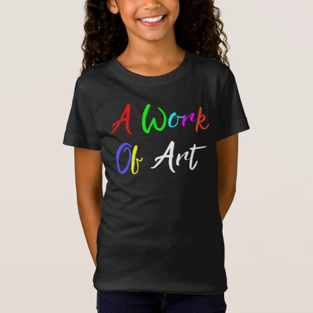 Camiseta T-Shirt "A Work of Art" (Frente)