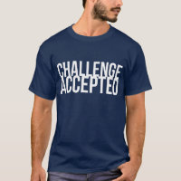 T-shirt aceitado desafio
