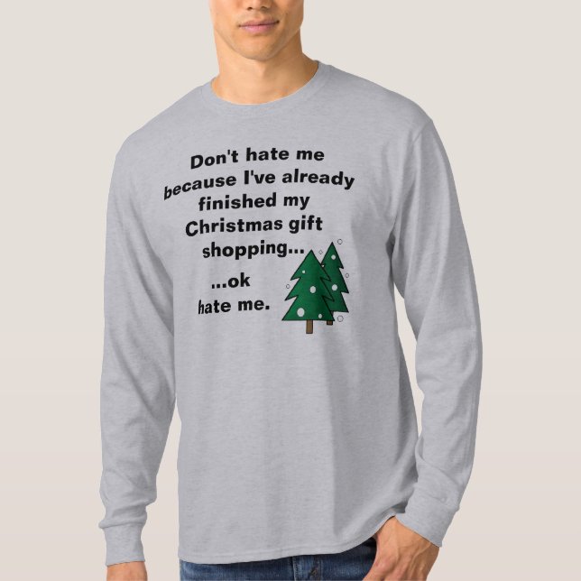 Camiseta T-shirt adiantado feito do Natal compra engraçada (Frente)