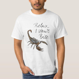Camiseta T-shirt amigável do escorpião: "Relaxe… Eu não