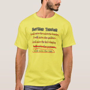 Camiseta T-shirt aposentado da senhorita Miúdo do professo
