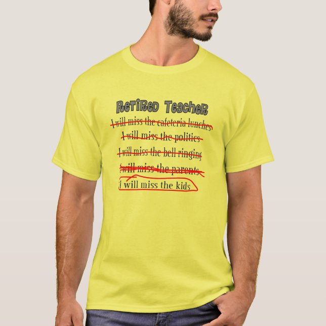 Camiseta T-shirt aposentado da senhorita Miúdo do professor (Frente)
