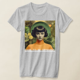 Camiseta T-Shirt "Atrevo-me a ser diferente"