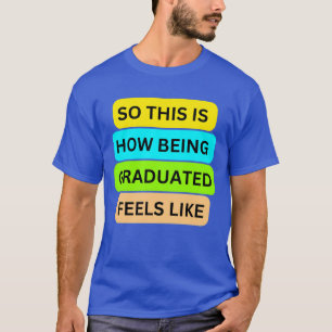 Camiseta T-Shirt azul real profundo SO_NOT_IS_HOW_BEING_GRA