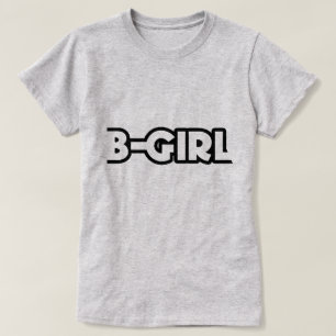 Camiseta T-Shirt B-Girl