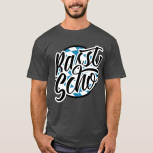 Camiseta T-shirt bávaro do provérbio de Basst Scho,