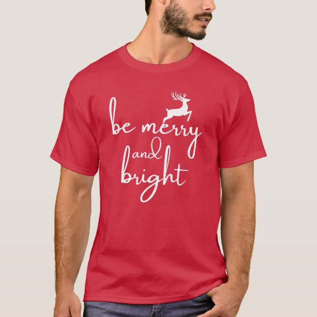 Camiseta T-Shirt : be merry and bright (red) (Frente)