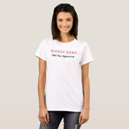 Camiseta t-shirt bionic Babe de substituição do joelho