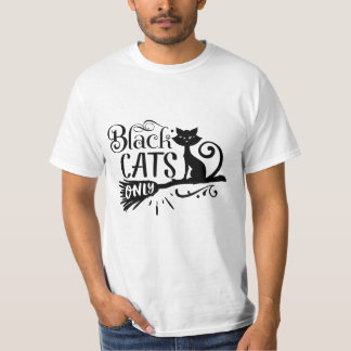 Camiseta T-SHIRT Black cats only