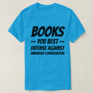 Camiseta T-Shirt Books Sua Melhor Defesa contra C Indesejad