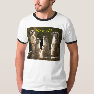 Camiseta T-shirt c de Wassup Meerkats