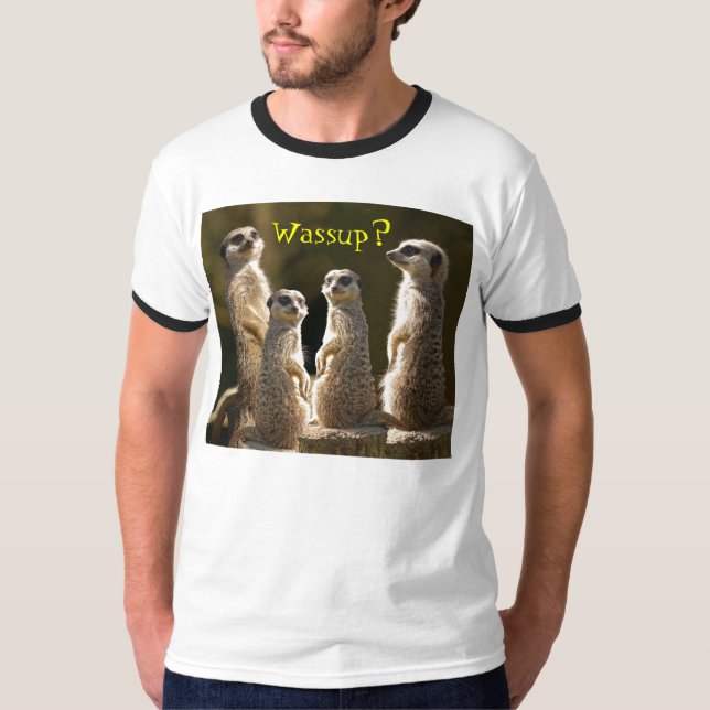 Camiseta T-shirt c de Wassup Meerkats (Frente)