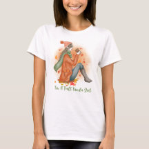 T-Shirt Call / Autumn Design / A Fall-Kind Girl