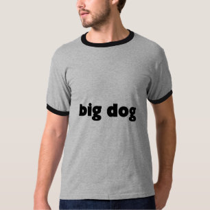 Camiseta T-shirt "cão grande "