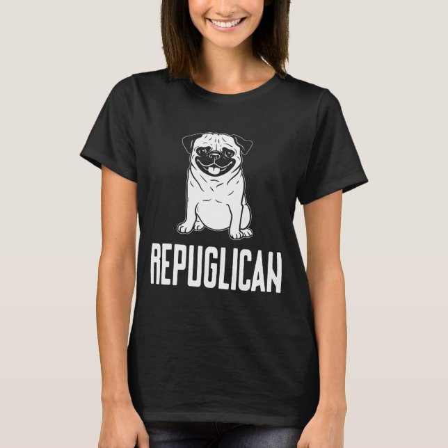Camiseta T-Shirt Cão Pug Repuglican (Frente)