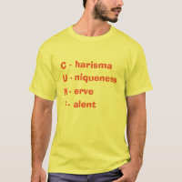 T-shirt Charisma Uniquity Nerve and Talent