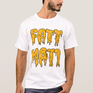 Camiseta T-shirt clássico de Fatt Matt