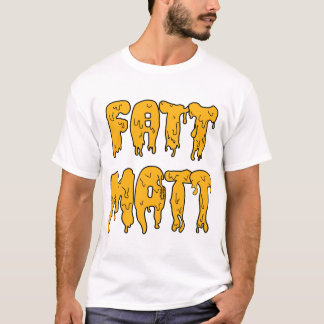 Camiseta T-shirt clássico de Fatt Matt
