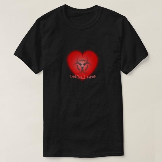 Camiseta T-Shirt com amor letal (Frente do Design)