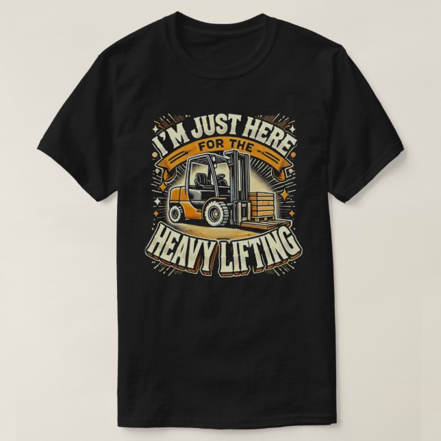 Camiseta T-Shirt Com Elevador Pesado - Gráfico De Trabalho  (Frente do Design)
