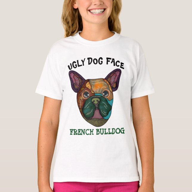 Camiseta T-Shirt com face feia única do Bulldog francês (Frente)
