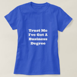 Camiseta T-Shirt com grau de negócios feminino azul