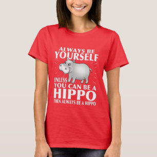 Camiseta T-Shirt com uma palavra de hippo engraçada