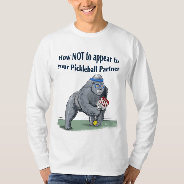 Camiseta T-Shirt como não aparecer na sua bola de picleball (Frente)