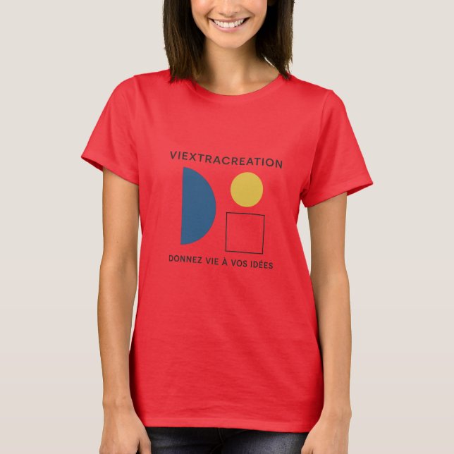 Camiseta T-shirt créatif et inspirant “Donnez vie à vos idé (Frente)