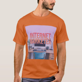 Camiseta T-Shirt da Carreira do Internet Marketer