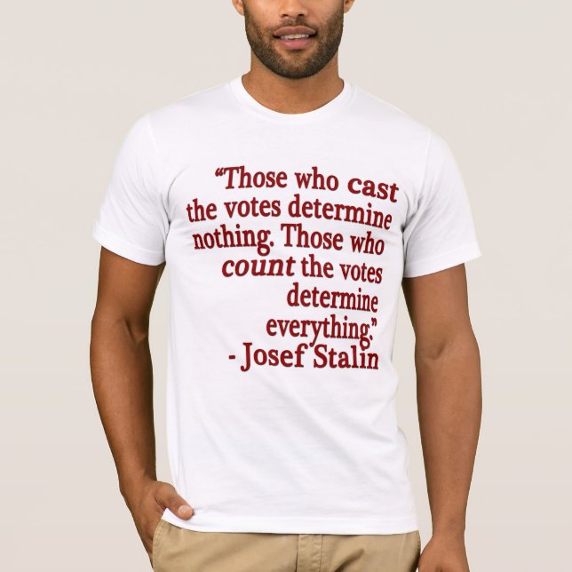 Camiseta T-shirt da cotação de Josef Stalin (Frente)