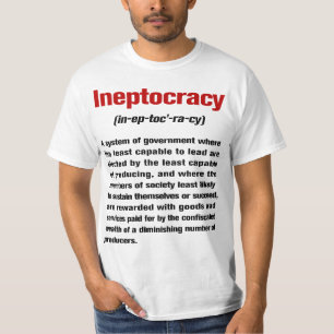 Camiseta T-shirt da definição de Ineptocracy