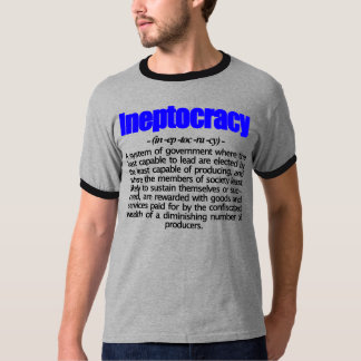 Camiseta T-shirt da definição de Ineptocracy