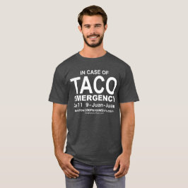 Camiseta T-shirt da emergência do Taco (para a BG escura)