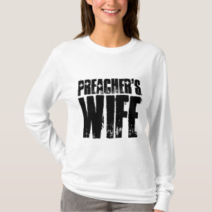 Camiseta T-shirt da ESPOSA do PREGADOR
